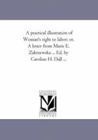 A Practical Illustration of Women's Right to Labor 0530068745 Book Cover