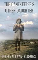 The Gamekeepers Other Daughter 099345464X Book Cover