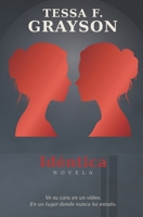 Idéntica (Spanish Edition) B0HBPTXBVQ Book Cover