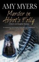 Murder in Abbot's Folly 072788039X Book Cover