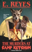 The Murders at Camp Ketchum: A Summer Slasher Novel B0H7TFKN6G Book Cover