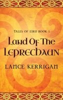Land of the Leprechaun 4824166780 Book Cover