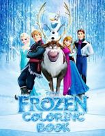 Frozen Coloring Book: Awesome Book for Kids 171736568X Book Cover