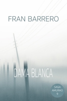 Amurao: La sombra de la dama blanca B08GFS1WBK Book Cover