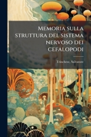 Memoria sulla struttura del sistema nervoso dei cefalopodi 1179202511 Book Cover