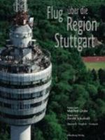 Flug über die Region Stuttgart 3874076229 Book Cover