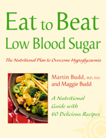 Low Blood Sugar: The Nutritional Plan to Overcome Hypoglycaemia, with 60 Recipes 0007147880 Book Cover