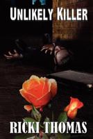 Unlikely Killer 1907954015 Book Cover