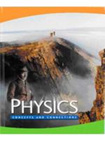 Physics: Concepts and Connections Combined Edition 0772529558 Book Cover