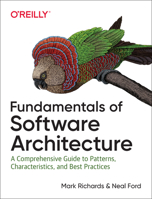 Fundamentals of Software Architecture: An Engineering Approach 1492043451 Book Cover