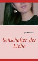 Seilschaften der Liebe 3839143780 Book Cover