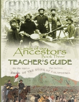 Lands of our Ancestors Book Three Teacher's Guide 0980027292 Book Cover