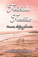 Felicidad Familiar: Presencia, Dialogo y Formacion (Spanish Edition) B0F2T43XDK Book Cover