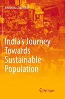 India's Journey Towards Sustainable Population 3319837508 Book Cover