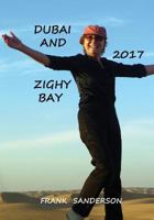 Dubai and Zighy Bay 1543169066 Book Cover