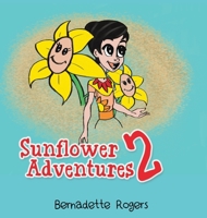 Sunflower Adventures 2 1788486951 Book Cover