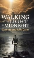 Walking in the Light at Midnight 1779417462 Book Cover