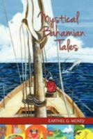 Mystical Bahamian Tales 9768231092 Book Cover