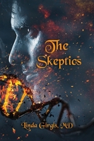 The Skeptics B086G11XTK Book Cover