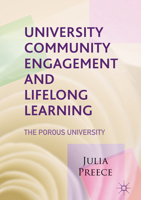 University Community Engagement and Lifelong Learning: The Porous University 3319561626 Book Cover