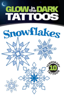 Glow-in-the-Dark Tattoos Snowflakes 0486803589 Book Cover