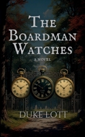 The Boardman Watches B0G7TV934Y Book Cover