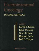Gastrointestinal Oncology: Principles and Practice 0781722306 Book Cover