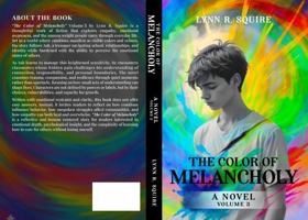 The Color of Melancholy: Volume 3: Echoes & Empathy 1967597294 Book Cover