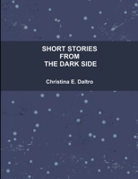 Short Stories from the Dark Side 1105618625 Book Cover