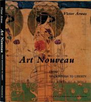 Art Nouveau: From Mackintosh to Liberty----The Birth of a Style 1901092194 Book Cover