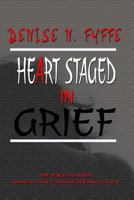 A Heart Staged in Grief 1329618157 Book Cover