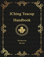 IChing Teacup Handbook 1300844760 Book Cover