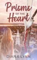 Prisms of the Heart B0DQ93Z62W Book Cover