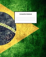 Composition Notebook: College-Ruled Blank Lined Notebook | For Girls, Boys, Teens, Kids, Adults | School Writing Notes Journal | 7.5 x 9.25 inches | 100 Pages | Brazilian Flag Edition 1699227098 Book Cover