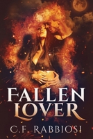 Fallen Lover: A Demon Encounter Romance 4824165296 Book Cover