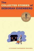 The Collected Stories of Deborah Eisenberg 0312429894 Book Cover