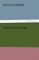 Sermons on the Card 153468610X Book Cover