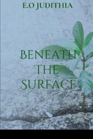 Beneath the Surface 9542649231 Book Cover