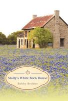 Molly's White Rock House 1458201996 Book Cover
