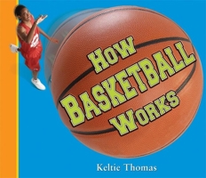 How Basketball Works 189706618X Book Cover