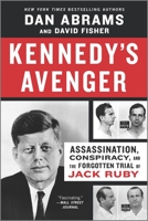 Kennedy's Avenger 133591403X Book Cover