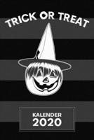 KALENDER 2020: A5 Süßes oder Saures Terminplaner für Kinder mit DATUM - 52 Kalenderwochen für Termine & To-Do Listen - Trick Or Treat Terminkalender ... Halloween Streich 1650085192 Book Cover