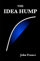 The Idea Hump 1479341126 Book Cover