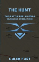 The Battle for Allegra: The Hunt B0851MYXQ8 Book Cover