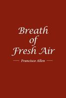 Breath of Fresh Air 1645692159 Book Cover