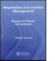 Negotiation and Conflict Management: Essays on Theory and Practice 0415545293 Book Cover