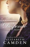 A Desperate Hope 076423210X Book Cover