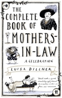 The Complete Book of Mothers-in-law 0571238203 Book Cover
