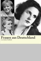 Frauen aus Deutschland 1502995476 Book Cover