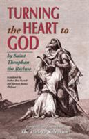 Turning the Heart to God 1888212225 Book Cover